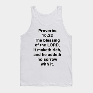 Proverbs 10:22  King James Version (KJV) Bible Verse Typography Tank Top